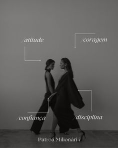 two women are walking together in black and white with the words'attitude, contemplanatia, diseptima '