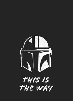 this is the way star wars boba fett helmet t - shirt design on dark background