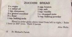 a recipe for zucchini bread with instructions on it