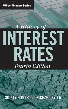 the book cover for a history of interest rate