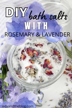 DIY Bath Salts Recipe With Lavender And Rosemary Diy Bath Salts Recipe, Rosemary Bath, Bath Salt Recipe, Lavender And Rosemary, Lavender Recipes