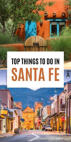 the top things to do in santa fe