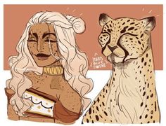 a drawing of a woman and a cheetah, with the caption don't make friends