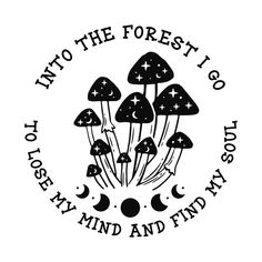 the logo for into the forest i go to be my mind and find my stars