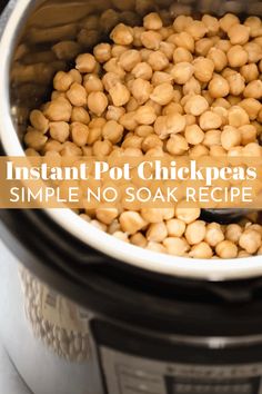 the instant pot chickpeas recipe is simple and so easy to make in the slow cooker