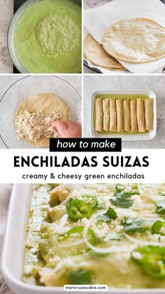 how to make enchiladas sujas with creamy and cheesy green enchillas