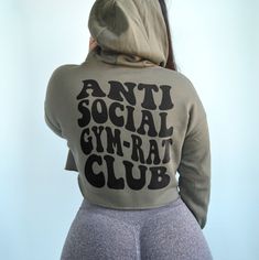 Anti social gym rat club cropped hoodie. Funny pump covet hoodie perfect for the gym! *Model is a size 6 and wearing a small.* CROPPED HOODIE - 52% cotton and 48% poly-fleece - Drop shoulder and relaxed fit - Bella + Canvas brand - Size down if you're stuck between 2 sizes Fitted Sports Hoodie With Letter Print, Pump Covers, Gym Hoodies, Heather Storm, Track Pants Outfit, Gym Tshirt, Gym Model, Gym Tees, Pump Cover