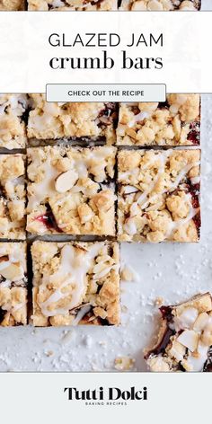 an image of glazed jam crumb bars with text overlay that reads, glazed jam crumb bars check out the recipe