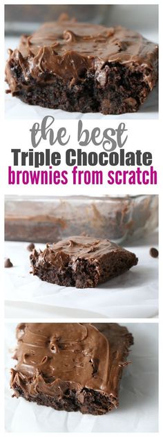 the best triple chocolate brownies from scratch are made with only 3 ingredients and they're so good to eat