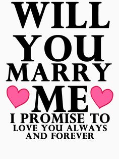 the words will you marry me are shown in black and pink on a white background