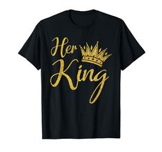 PRICES MAY VARY. I'm His Queen I'm Her King Valentine's Day Couples Matching shirt for women, men, lover, wife, husband, boyfriend, girlfriend, fiance...on birthday, valentine's day, Christmas Lightweight, Classic fit, Double-needle sleeve and bottom hem Style Royal, King Shirt, King Tshirt, Gold Crown, Couple Matching, Couple T-shirt, Branded T Shirts, T Shirt Design, Funny Tshirts