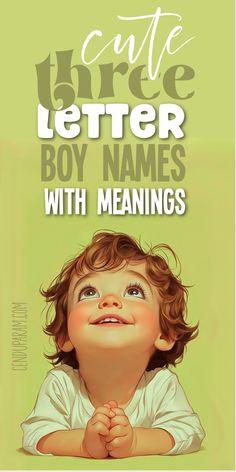 If you love very short cute baby boy names then check out this list of cute and simple boy names that are just 3 letters. Cool short boy names. Short sweet baby boy names. Short boy names with meanings. Three letter baby boy names. Cool baby boy names. 3 letter boy names. Modern baby boy names. Best baby boy names 2024. Strong short boy names. One syllable boy names. Two syllable boy names. Short middle names for boys. Unusual boy names. Boy names that aren't overused. Boy short middle names. Best baby names list of 2024! Enjoy and leave comments below!