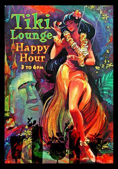 a poster for tiki lounge happy hour with a woman in an orange dress holding a hula