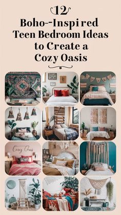 the cover of 12 boho - inspired teen bedroom ideas to create a cozy oasis