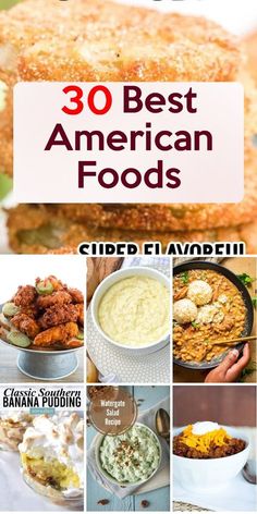 the cover of 30 best american foods, with pictures of different food items in it