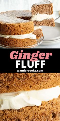 a close up of a cake on a plate with the words ginger fluff above it