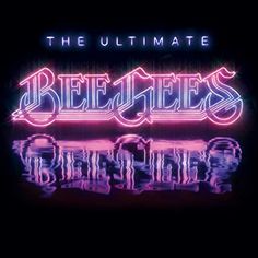 the ultimate bee gees tribute album cover art for their upcoming album,'the ultimate bee gees tribute '