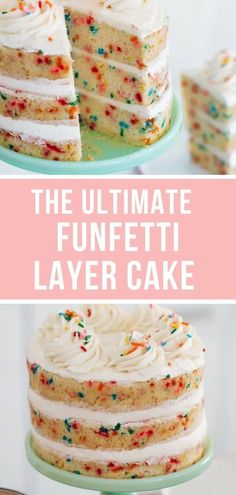 the ultimate funfetti layer cake with white frosting and sprinkles