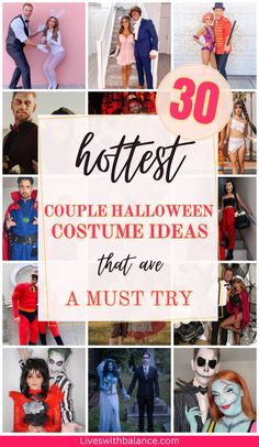 people in costumes with the words 30 best couple halloween ideas that are must try