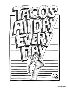 the words tacos and aldiy every day written in black ink on lined paper