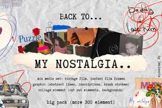 a collage of photos with the words'my nostalga'written on it