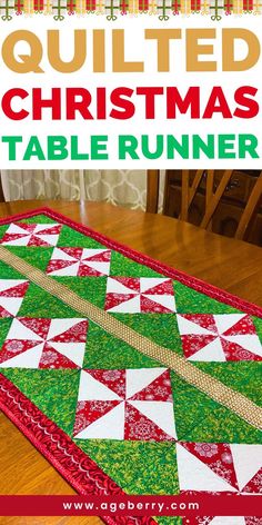 a quilted christmas table runner with the words, quilted christmas table runner on it