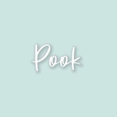 the word poof written in white on a light blue background with a shadow over it