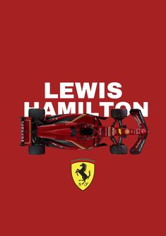 a red ferrari car with the words lewis hamilton on it