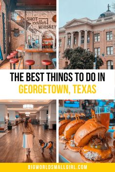 the best things to do in georgetown, texas