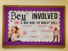 a poster on the wall that says, hey involved who runs the world? girls