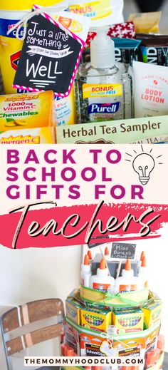 back to school gifts for teachers with the words back to school gifts for teachers on top