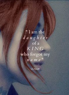 a woman's face with the words i am the daughter of a king who forgot my name