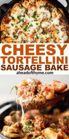 cheesy tortellini sausage bake in a cast iron skillet with text overlay