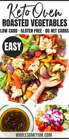 a poster with the words keto oven roasted vegetables on it and an image of a plate