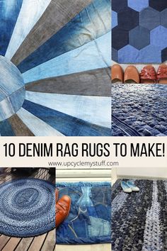 different rugs with the words 10 denim rag rugs to make them look like they are