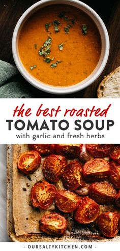 the best roasted tomato soup with garlic and fresh herbs