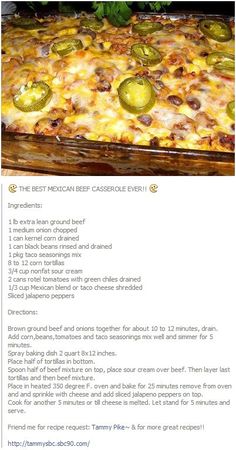 the recipe for mexican beef casserole is shown in an article about how to make it