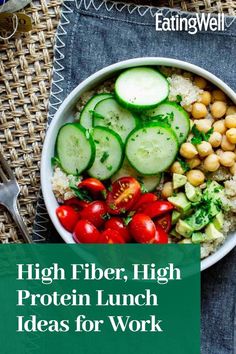 high fiber, high protein lunch ideas for work