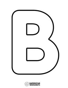 the letter b is for superstar worksheets coloring pages, coloring sheets, alphabet letters, free printables, kids activities, learning, teaching, writing, crafts, lettering, art, person, education