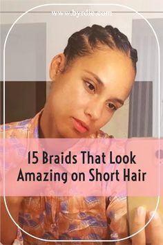 Cornrows No Added Hair, Coily Braided Hairstyles, Short Hairstyle Women Plait, Cornrows Braids For Short Hair, Braided Cornrow Hairstyles Short Hair, Braids For Black Women With Short Hair, Braids For Afro Hair, Braid Hair Styles For Short Hair, Boho Hairstyles For Short Hair Bohemian