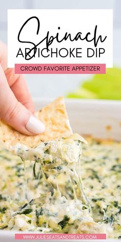 spinach artichoke dip is an easy appetizer recipe