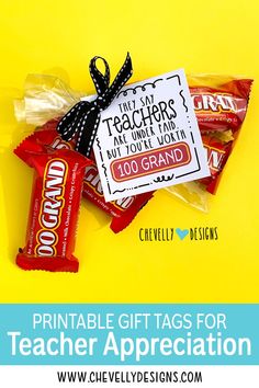 printable gift tags for teacher appreciation on yellow background with candy wrappers and ribbon