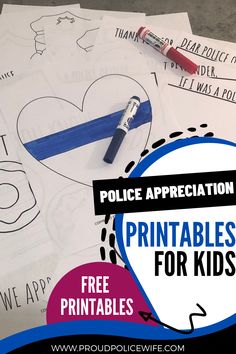 police appreciation printables for kids with the words police appreciation on them and a pencil