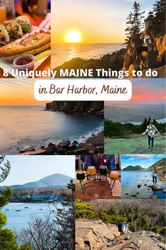 a collage of photos with the words 8 unique maine things to do in bar harbor, maine