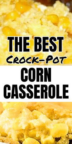 the best crock pot corn casserole recipe