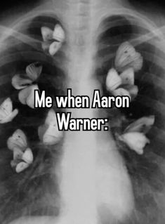 an x - ray image with the words me when aaron warmer