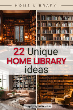 some bookshelves and couches with the words, 22 unique home library ideas