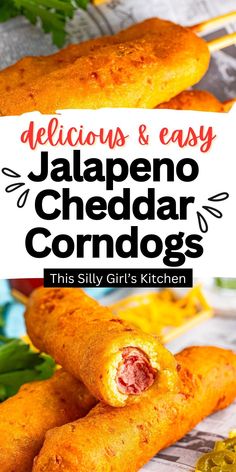 jalapeno cheddar corn dogs with text overlay that reads delicious and easy jalapeno cheddar corn dogs