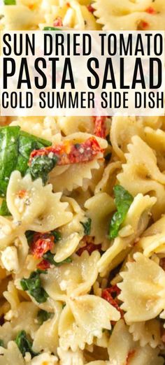 this sun dried tomato pasta salad is the perfect summer side dish