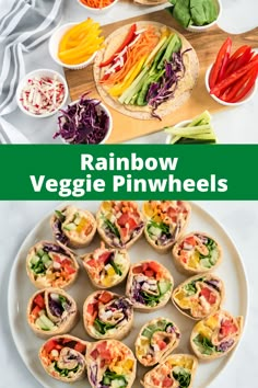 rainbow veggie pinwheels on a white plate with the title overlay